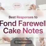 Best Responses to Fond Farewell Cake Notes