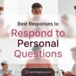 Best Responses to Respond to Personal Questions