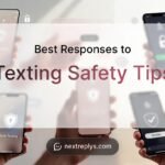 Best Responses to “Texting Safety Tips”