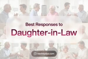 Best Responses to Daughter-in-Law