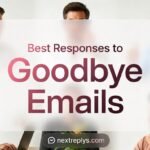 Best Responses to Goodbye Emails